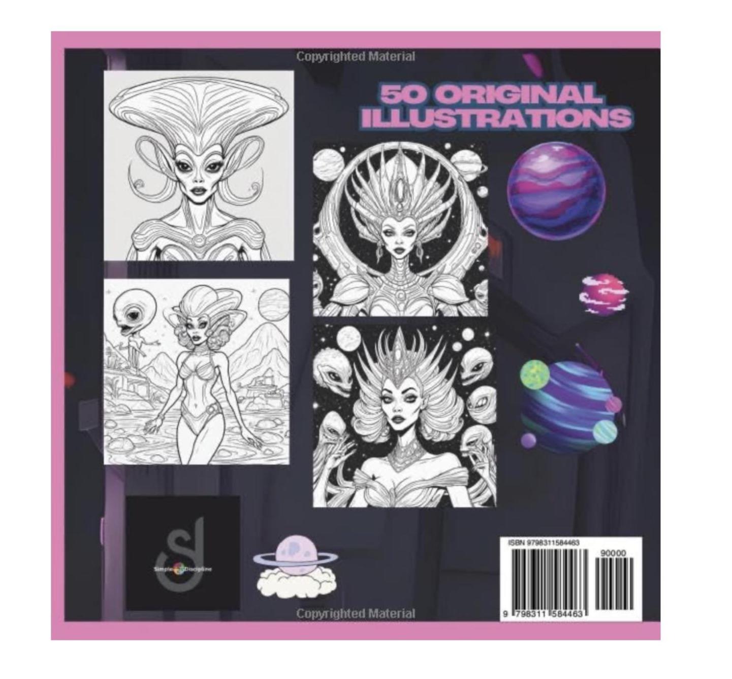 Drag Queen Aliens Coloring Book: Fierce Divas Series