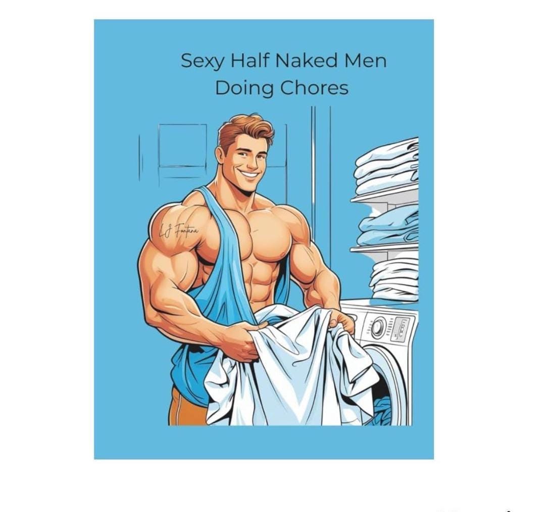 Sexy Half Naked Men Doing Chores adult coloring book all original illustrations Cover signed by designer Custom Coloring