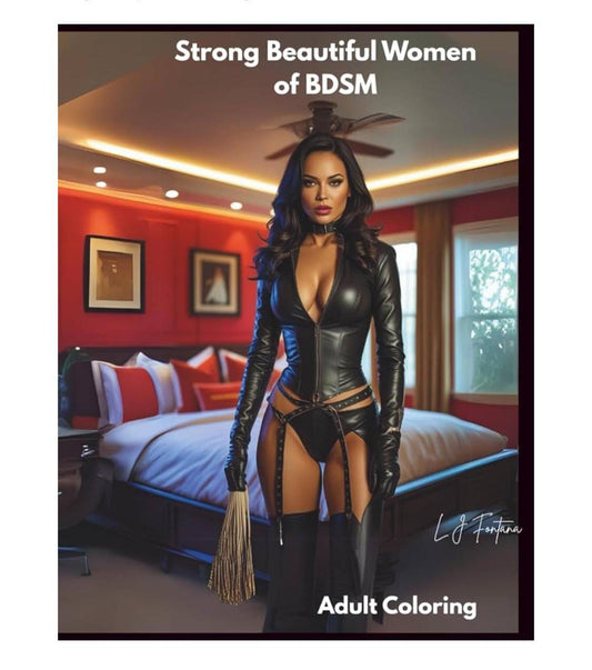 BDSM Coloring Book: Strong Women Illustrations, Signed Cover